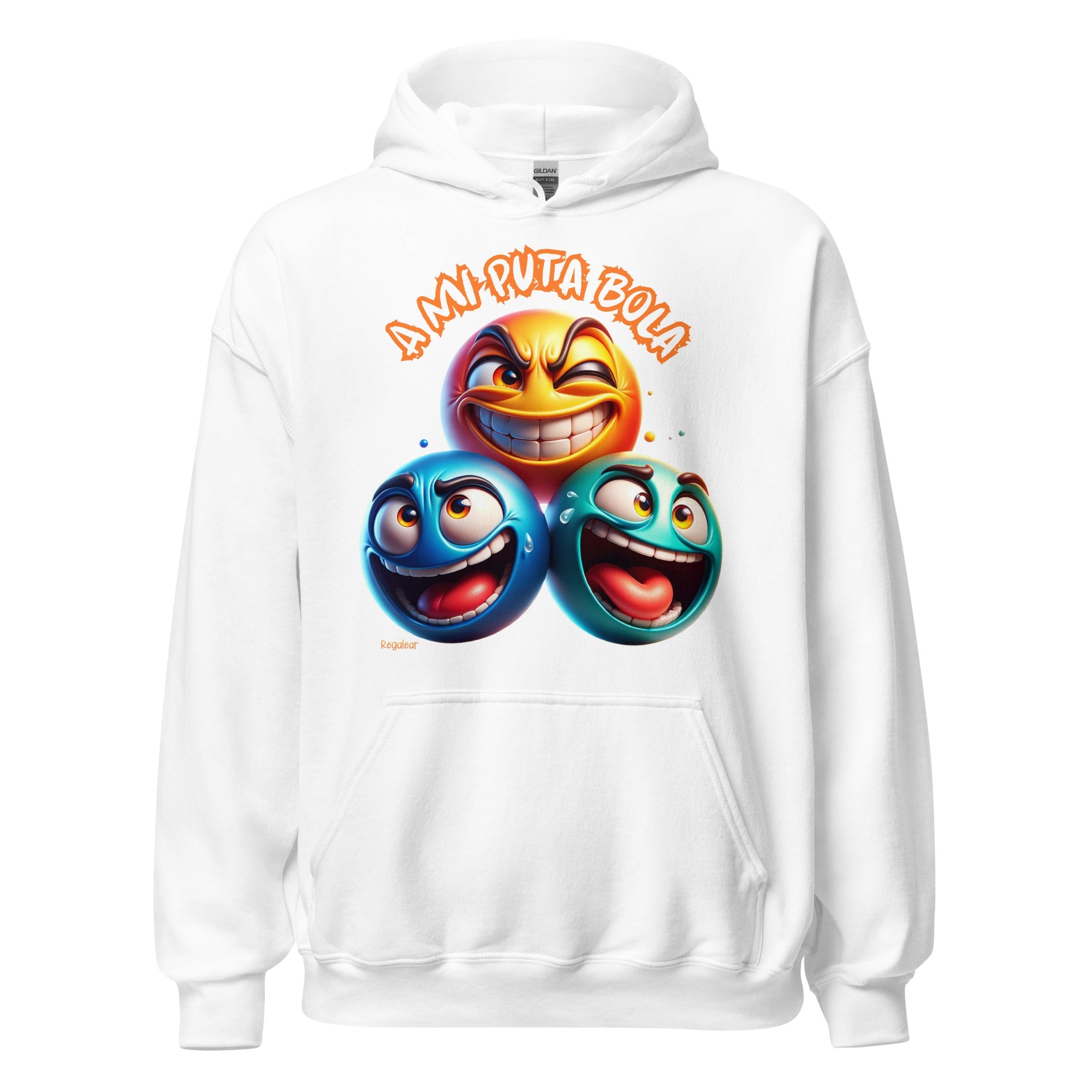 Sudadera A mi puta bola Envío Gratis y diseño exclusivo