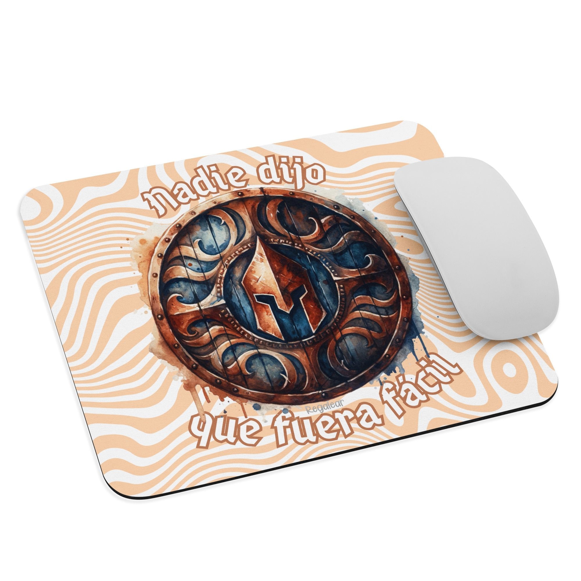 Alfombrilla raton Nadie dijo que fuera facil