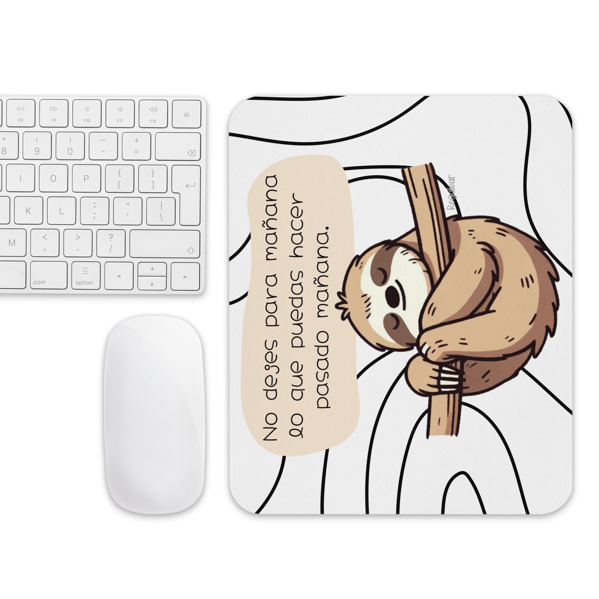 Alfombrilla raton No dejes para mañana