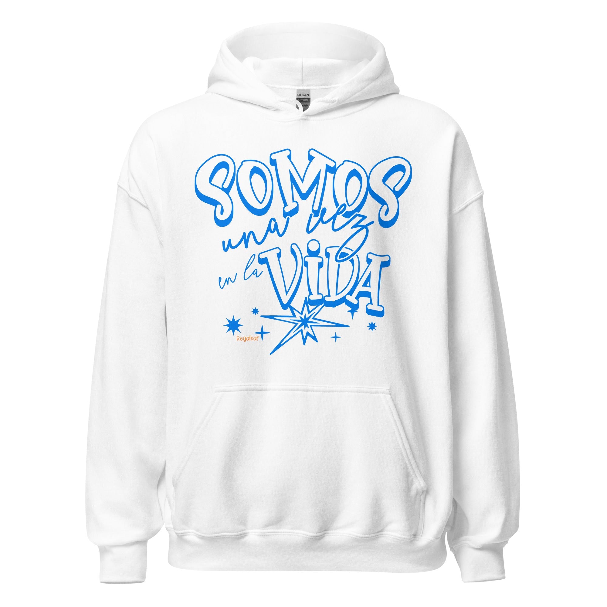 Sudadera Somos una vez en la vida