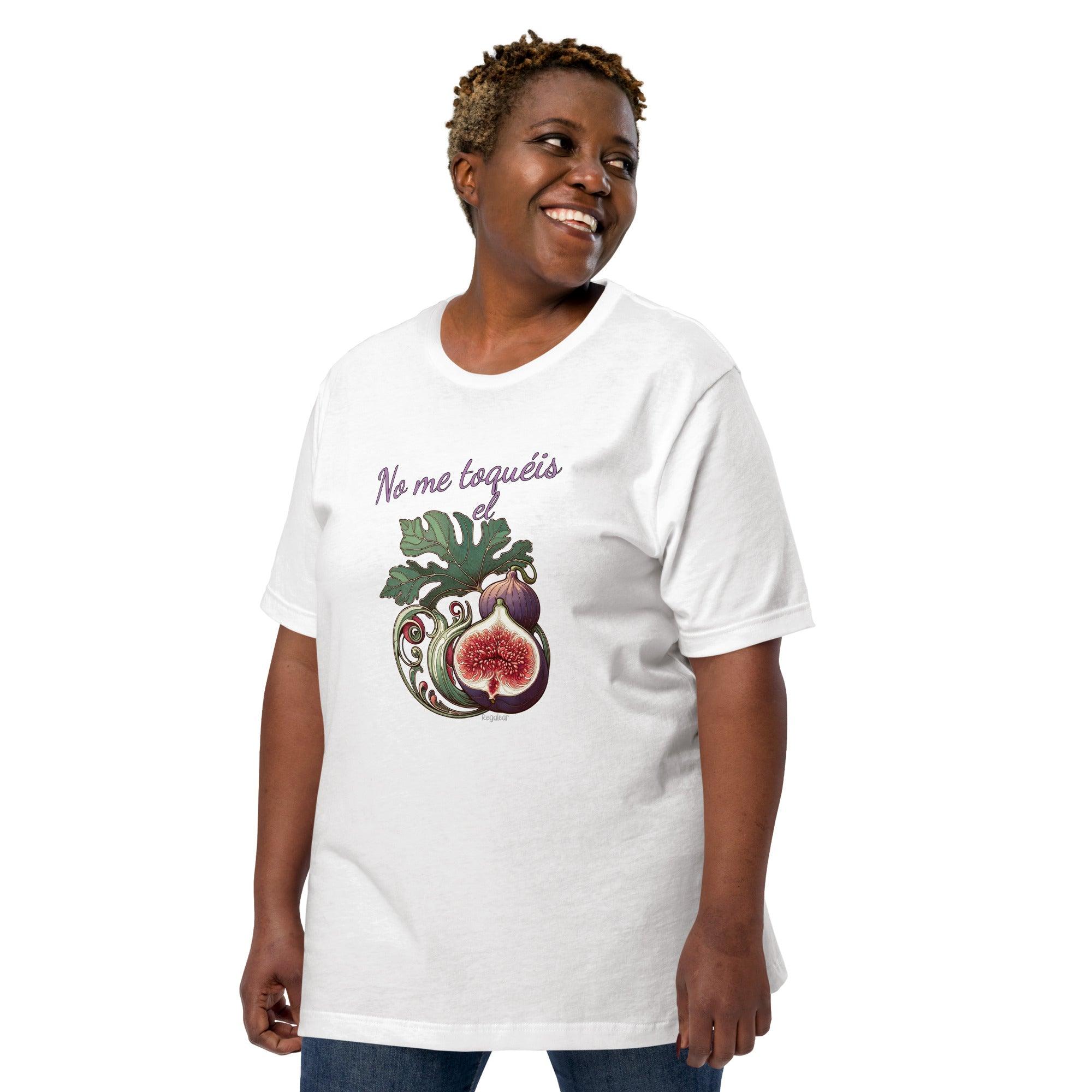 no me toqueis el higo