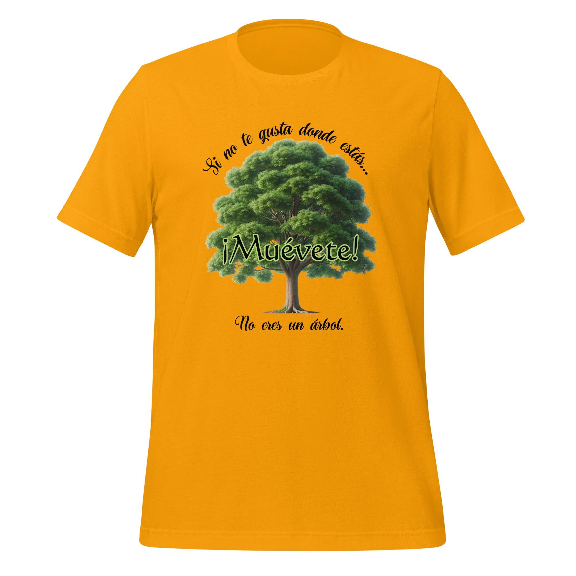 Camiseta No eres un arbol