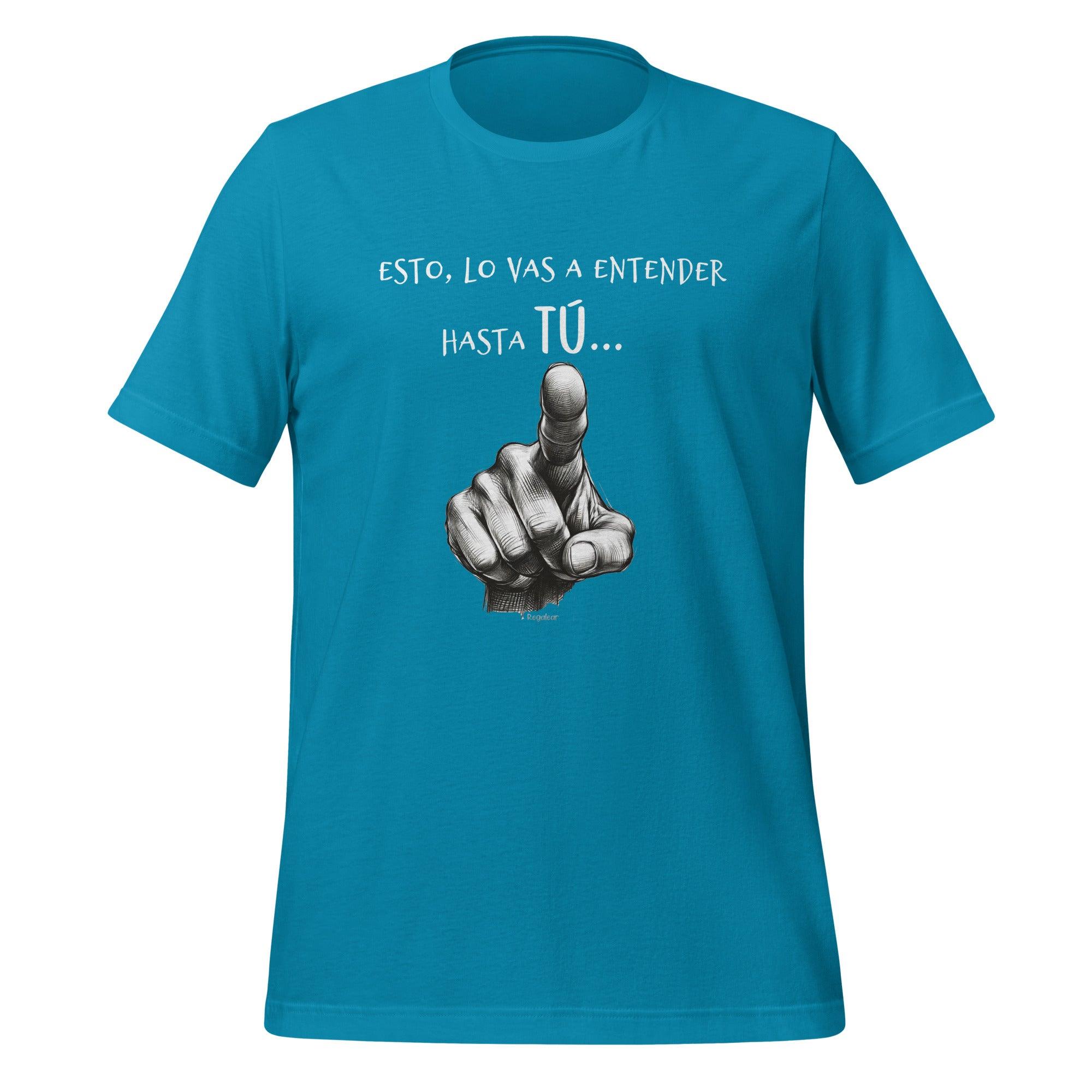 Camiseta unisex Lo vas a entender