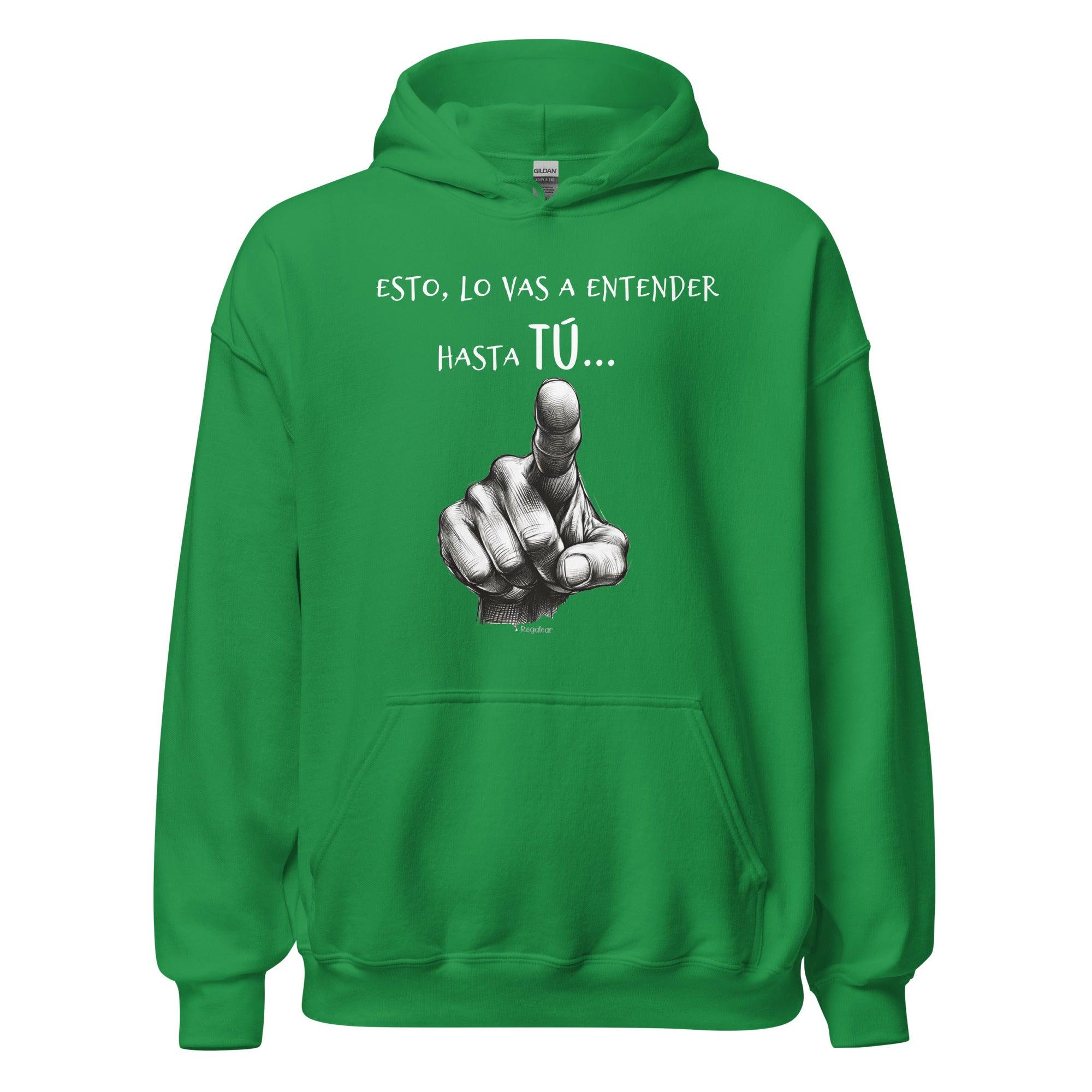 Sudadera unisex Esto lo vas a entender