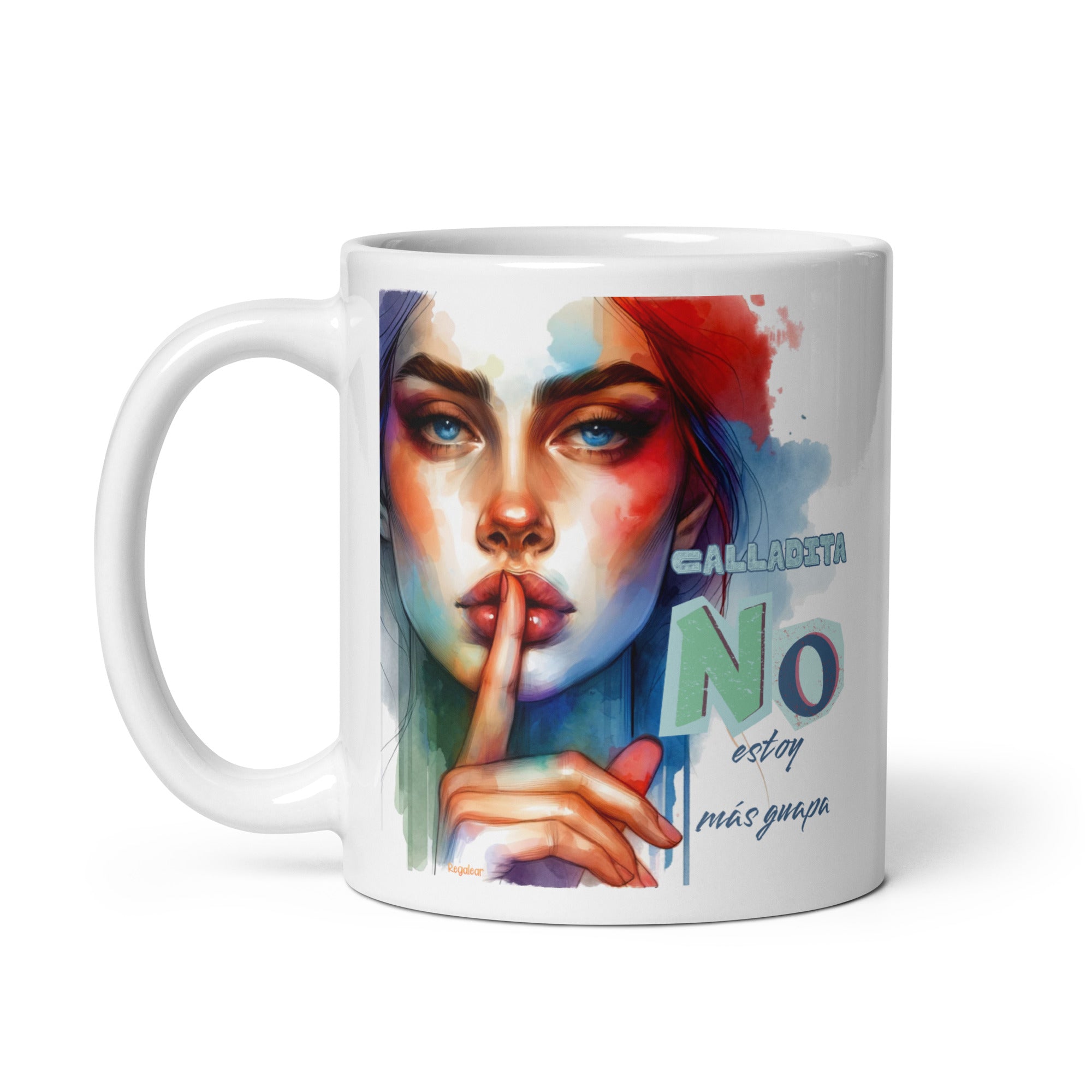 taza calladita no estoy mas guapa