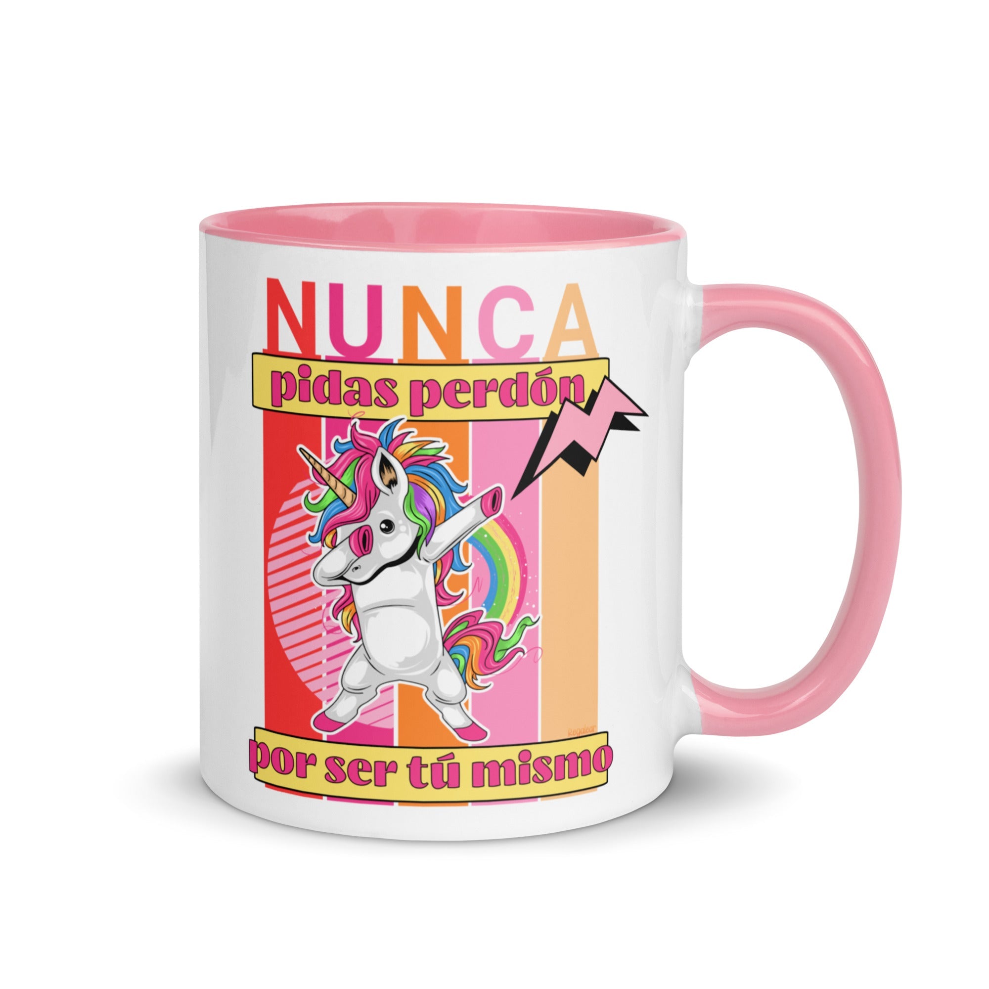 Taza Nunca pidas perdon