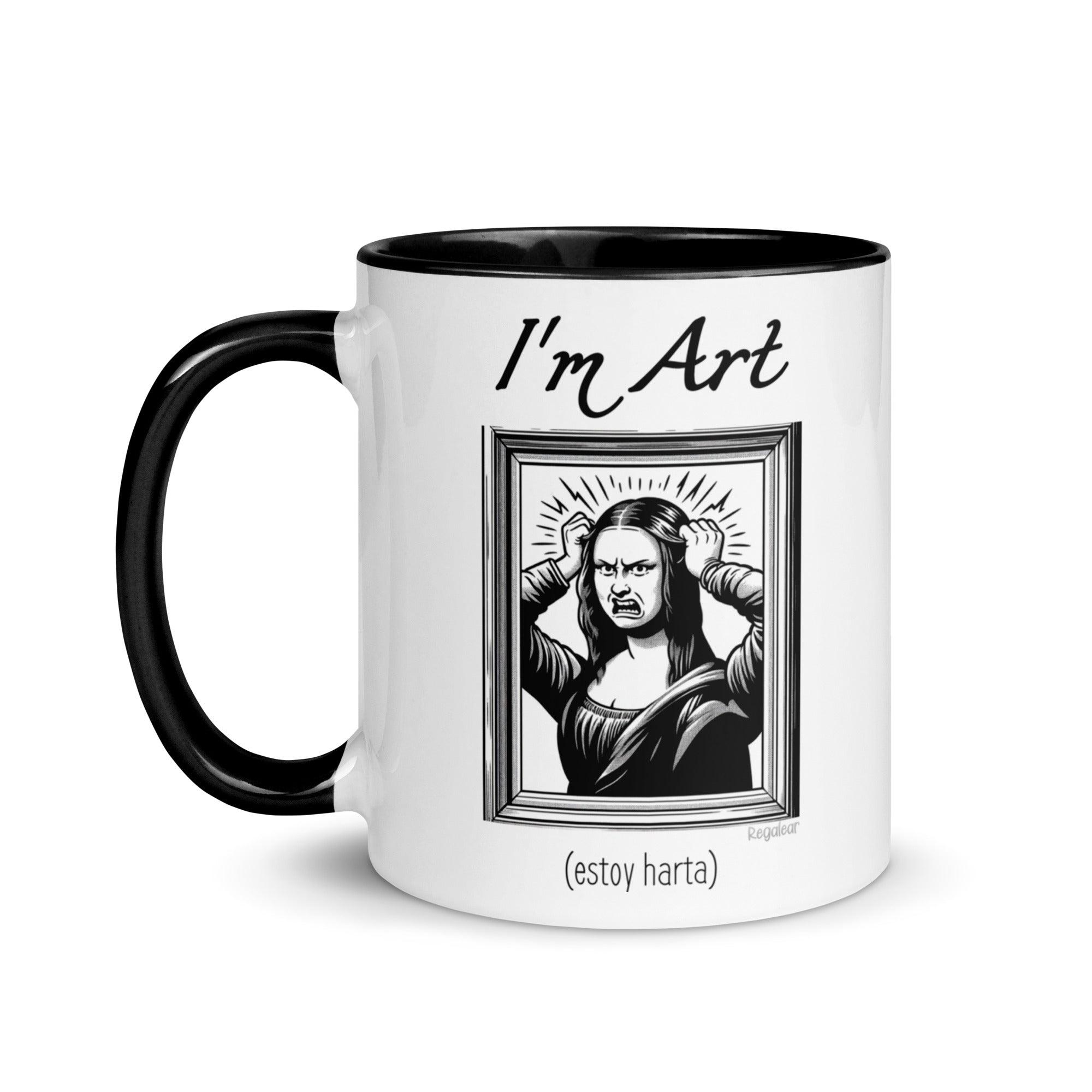 taza im art estoy harta